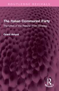The Italian Communist Party : The Crisis of the Popular Front Strategy (Routledge Revivals)