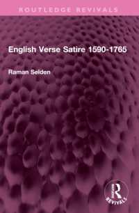 English Verse Satire 1590-1765 (Routledge Revivals)