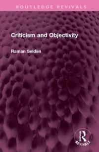 Criticism and Objectivity (Routledge Revivals)