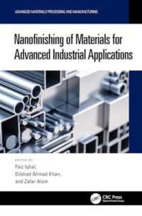 Nanofinishing of Materials for Advanced Industrial Applications (Advanced Materials Processing and Manufacturing)