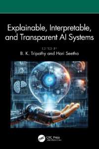 Explainable, Interpretable, and Transparent AI Systems