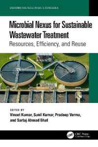 Microbial Nexus for Sustainable Wastewater Treatment : Resources, Efficiency, and Reuse (Environmental Nexus in Waste Management)