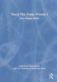 Teach This Poem, Volume I : The Natural World