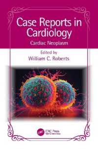 心臓病症例レポート：心臓腫瘍<br>Case Reports in Cardiology : Cardiac Neoplasm (Case Reports in Cardiology)