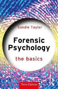 法心理学の基本（第３版）<br>Forensic Psychology: The Basics (The Basics) （3RD）