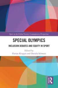 Special Olympics : Inclusion Debates and Equity in Sport (Sport in the Global Society - Contemporary Perspectives)