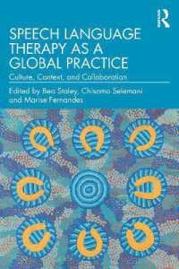 Speech Language Therapy as a Global Practice : Culture, Context, and Collaboration