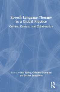 Speech Language Therapy as a Global Practice : Culture, Context, and Collaboration