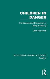 Children in Danger : The Causes and Prevention of Baby Battering (Routledge Library Editions: Family)