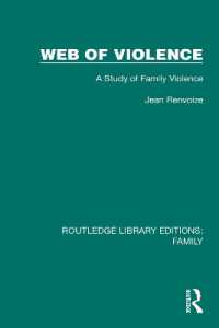 Web of Violence : A Study of Family Violence (Routledge Library Editions: Family)