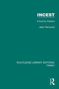 Incest : A Family Pattern (Routledge Library Editions: Family)
