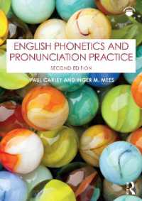英語音声学・発音法入門（第２版）<br>English Phonetics and Pronunciation Practice （2ND）