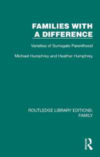 Families with a Difference : Varieties of Surrogate Parenthood (Routledge Library Editions: Family)