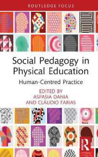 Social Pedagogy in Physical Education : Human-Centred Practice (Routledge Focus on Sport Pedagogy)