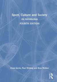 Sport, Culture and Society : An Introduction （4TH）