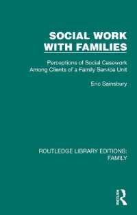 Social Work with Families : Perceptions of Social Casework among Clients of a Family Service Unit (Routledge Library Editions: Family)