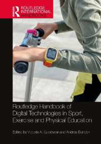 Routledge Handbook of Digital Technologies in Sport, Exercise and Physical Education (Routledge International Handbooks)