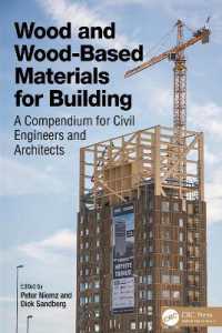 Wood and Wood-Based Materials for Building : A Compendium for Civil Engineers and Architects