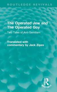 The Operated Jew and the Operated Goy : Two Tales of Anti-Semitism (Routledge Revivals)