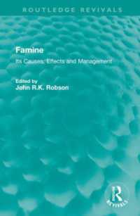Famine : Its Causes, Effects and Management (Routledge Revivals)