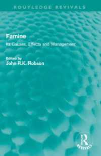 Famine : Its Causes, Effects and Management (Routledge Revivals)
