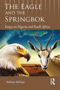 The Eagle and the Springbok : Essays on Nigeria and South Africa