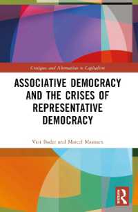 Associative Democracy and the Crises of Representative Democracies (Critiques and Alternatives to Capitalism)