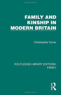 Family and Kinship in Modern Britain (Routledge Library Editions: Family)