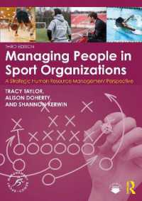 Managing People in Sport Organizations : A Strategic Human Resource Management Perspective (Sport Management Series) （3RD）