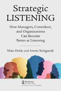 戦略的傾聴<br>Strategic Listening : How Managers, Coworkers, and Organizations Can Become Better at Listening