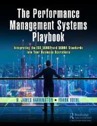 The Performance Management Systems Playbook : Integrating the ISO 56002 and 56004 Standards into Your Business Operations
