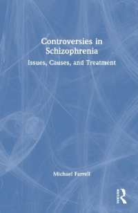 統合失調症の諸論争<br>Controversies in Schizophrenia : Issues, Causes, and Treatment