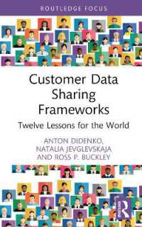 Customer Data Sharing Frameworks : Twelve Lessons for the World (Routledge Focus on Economics and Finance)