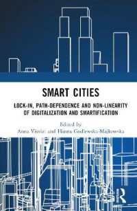 Smart Cities : Lock-in, Path-dependence and Non-linearity of Digitalization and Smartification