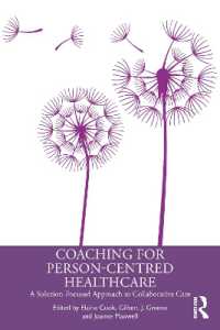 Coaching for Person-Centered Healthcare : A Solution-Focused Approach to Collaborative Care