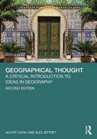 地理学の思想：批判的入門（第２版）<br>Geographical Thought : A Critical Introduction to Ideas in Geography （2ND）