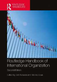 ラウトレッジ版　国際機関ハンドブック（第２版）<br>Routledge Handbook of International Organization （2ND）