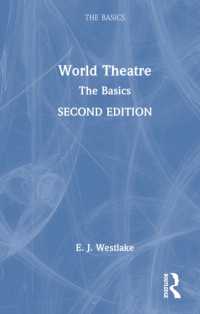 世界演劇の基本（第２版）<br>World Theatre : The Basics (The Basics) （2ND）