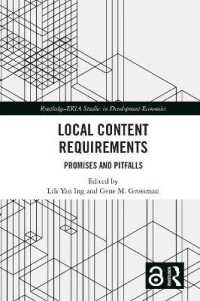 Local Content Requirements : Promises and Pitfalls (Routledge-eria Studies in Development Economics)