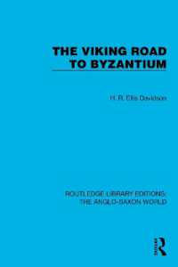 The Viking Road to Byzantium (Routledge Library Editions: The Anglo-saxon World)