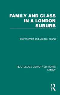 Family and Class in a London Suburb (Routledge Library Editions: Family)