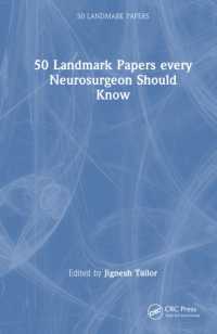 50 Landmark Papers every Neurosurgeon Should Know (50 Landmark Papers)