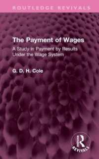 The Payment of Wages : A Study in Payment by Results under the Wage System (Routledge Revivals)