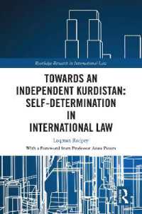 Towards an Independent Kurdistan: Self-Determination in International Law (Routledge Research in International Law)