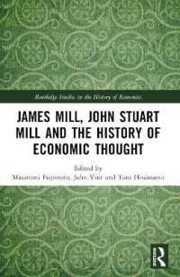 James Mill, John Stuart Mill, and the History of Economic Thought (Routledge Studies in the History of Economics)