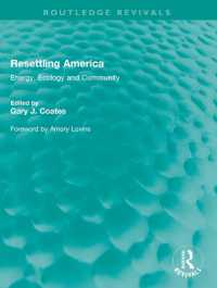Resettling America : Energy, Ecology and Community (Routledge Revivals)