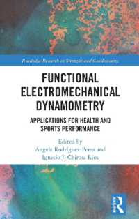 Functional Electromechanical Dynamometry : Applications for Health and Sports Performance (Routledge Research in Strength and Conditioning)