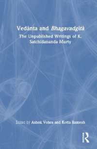 Vedānta and Bhagavadgītā : The Unpublished Writings of K. Satchidananda Murty