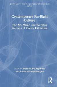 Contemporary Far-Right Culture : The Art, Music, and Everyday Practices of Violent Extremism (Routledge Studies in Fascism and the Far Right)