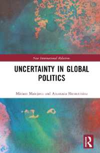 Uncertainty in Global Politics (New International Relations)